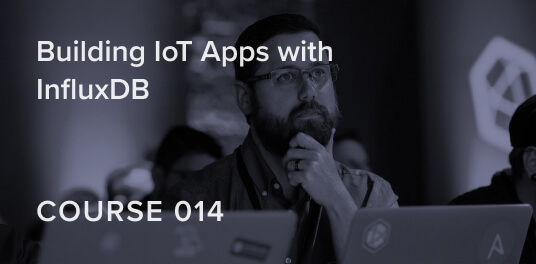 Building IoT Apps with InfluxDB Tutorial Course showcasing a sample application called IoT Center built on InfluxDB
